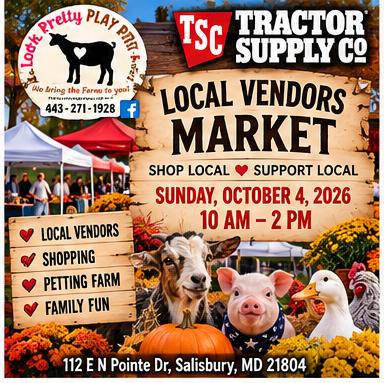 Tractor Supply Local Vendors Market — Sunday, October 4, 2026, 10 AM to 2 PM, Salisbury, MD